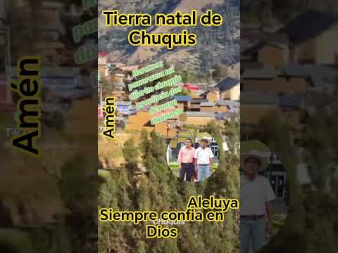 Cristo Jesús vive y viene pronto, Chuquis, Dos de Mayo Huánuco Perú, #parati, #pyf, #fe, #SJLLima