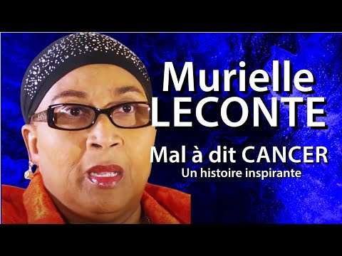 Murielle LECONTE face au CANCER