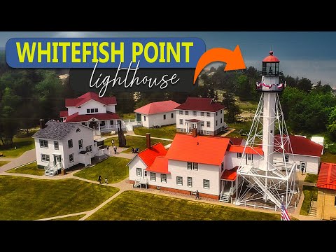 Discovering the Great Lakes Shipwreck Museum & Whitefish Point Lighthouse
