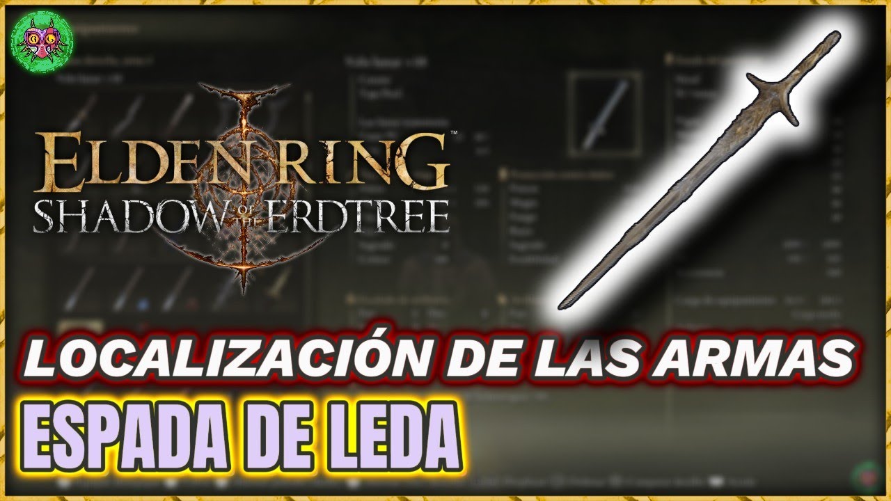 Localización ESPADA de LEDA | Elden Ring: Shadow of the Erdtree Localización ESPADA de LEDA | Elden Ring: Shadow of the Erdtree