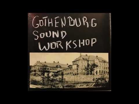 Gothenburg Sound Workshop - The Demo Tapes