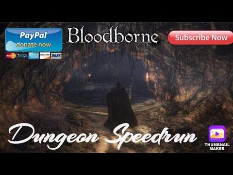 Bloodborne. Dungeon speedrun/guide