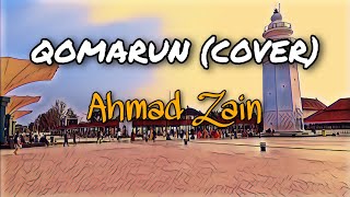 Download lagu Qomarun (Cover) - Ahmad Zain mp3 Download lagu Qomarun (Cover) - Ahmad Zain mp3
