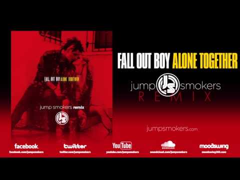 Video thumbnail for Alone Together (Jump Smokers Remix)