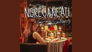 Download lagu Ngregani Ati mp3