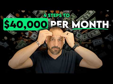 These 4 Steps Will Make You $40,000 PER MONTH In Sales