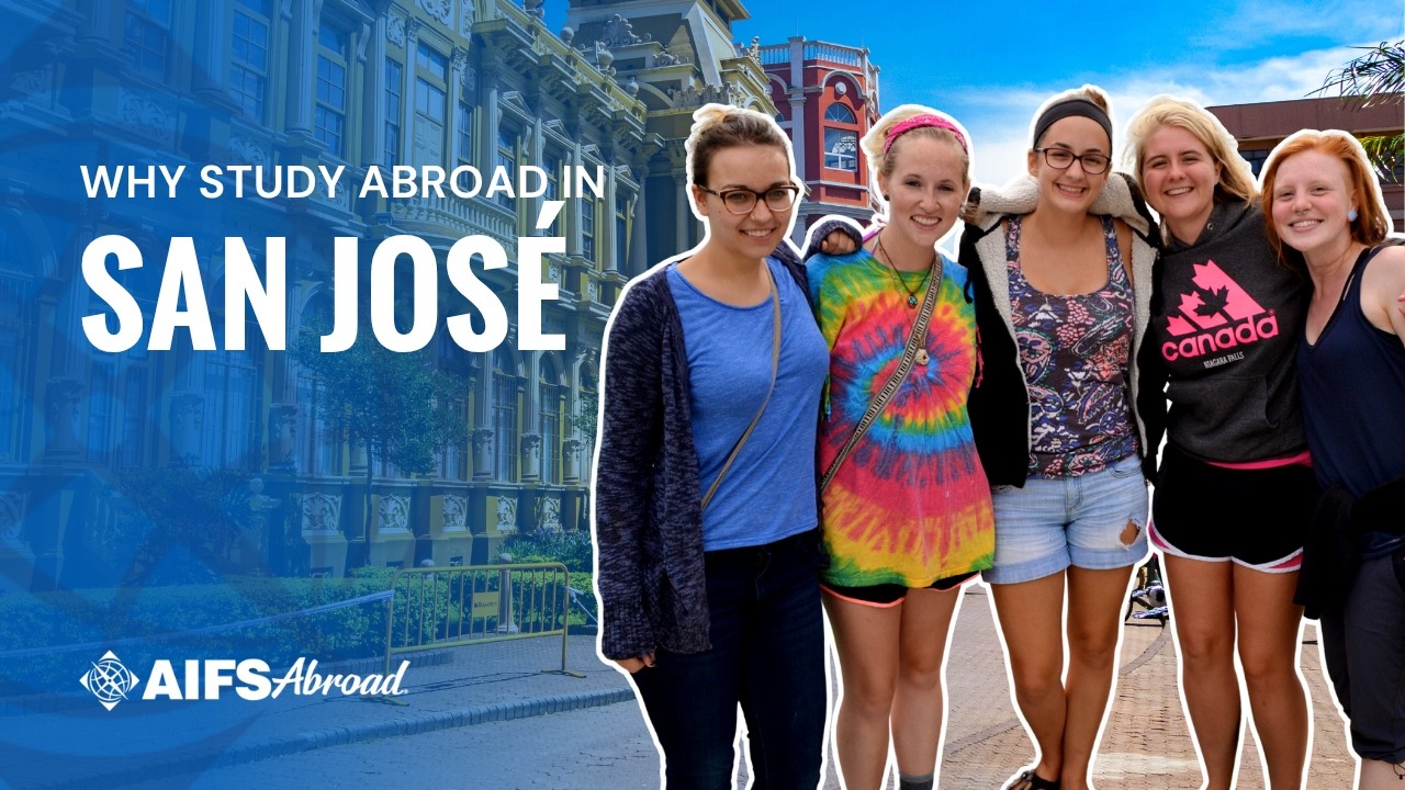 Why You Should Study Abroad in San José, Costa Rica | AIFS Abroad