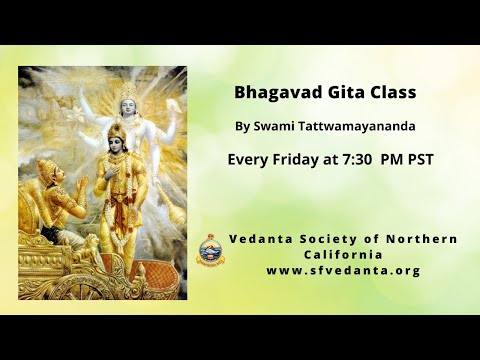Bhagavad Gita Class 125 - Purusha and Prakriti | By Swami Tattwamayananda