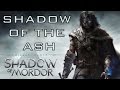 Shadow Of Mordor Song - Shadow Of The Ash by ...
