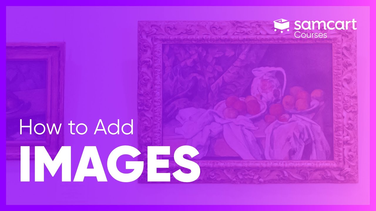 Add Image to Your Course | SamCart Courses™