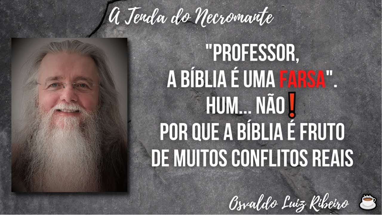 105. "Professor, a Bíblia é uma farsa". Hum... Não❗ Por que a Bíblia é fruto de conflitos 🤜 reais