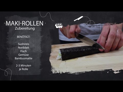 Sushi Kurs - Teil 11 - Maki Sushirollen machen