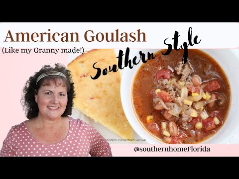 American Goulash | Hamburger Mac | Budget Meals that go far| Southern cooking with venison