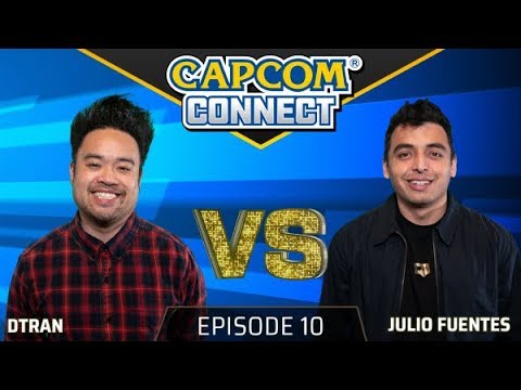 Capcom Connect: Episode 10 ft. DTRAN & Julio [12/4/2018]