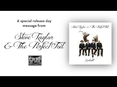 Thumbnail for SPECIAL RELEASE DAY MESSAGE from Steve Taylor & The Perfect Foil by Steve Taylor & The Perfect Foil