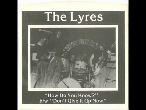Lyres - How Do You Know