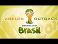 Adelen- Ole // Outback World cup Edit 