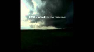 Times of Grace - The End of Eternity