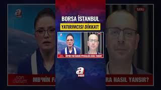 Faiz Kararı Sonrası Borsa İstanbul'da Yükseliş Trendi Olacak Mı? #shor