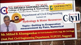 Hydrology and Water Resources: Getting to Evaporation measurement by Pans by Mr. M Khamgaonkar
