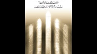 WE ARE GOD'S PEOPLE (SATB Choir) - Bryan Jeffery Leech/Johanne Brahms/Fred Bock/David Schwoebel