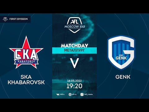 AFL22. First division. Day 5. SKA Khabarovsk - Genk