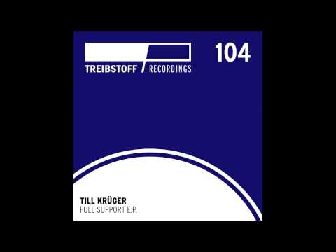 Till Krüger - Full Support | Treibstoff