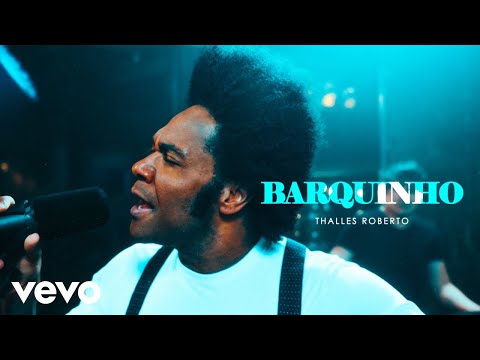 Thalles Roberto - Barquinho (Clipe Oficial)