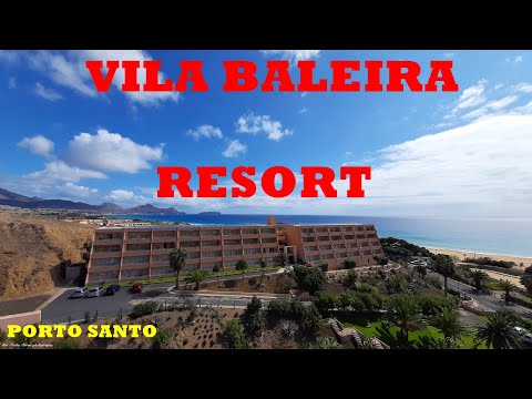 VILA BALEIRA RESORT - VIDEO SLIDESHOW - PORTO SANTO - R.A.MADEIRA - PORTUGAL