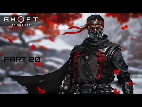 Ghost of Tsushima - Full Gameplay Walkthrough - Part 20