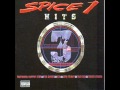 To Killa G - Spice 1 [ Hits, Vol. 3 ] --((HQ))--