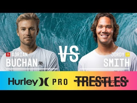Adrian Buchan vs. Jordy Smith - Semifinals, Heat 1 - Hurley Pro at Trestles 2017