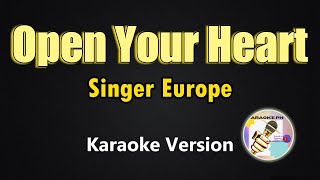 Download lagu Open Your Heart - Europe (Karaoke Version) mp3