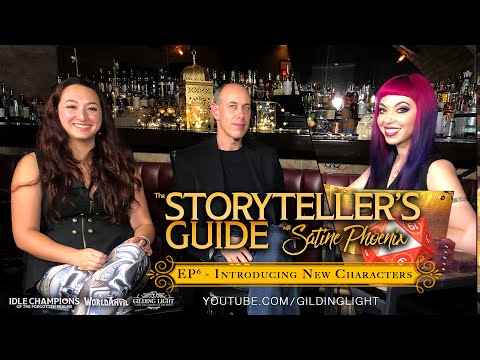 Storyteller's Guide Ep 6 : Introducing New Characters
