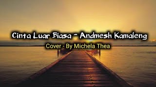 Download lagu andmesh - cinta luar biasa(liriklagu) mp3 Download lagu andmesh - cinta luar biasa(liriklagu) mp3