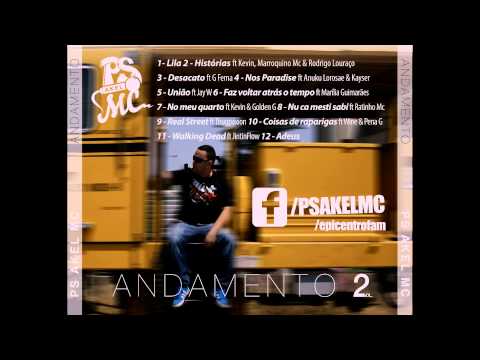 Ps Akel Mc - Andamento vol.2 - Full Mixtape (2013)