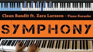Clean Bandit - Symphony feat. Zara Larsson - LOWER Key (Piano Karaoke / Sing Along)