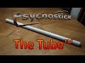 Psychostick: The Tube™ 