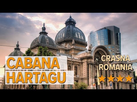 Cabana Hartagu hotel review | Hotels in Crasna | Romanian Hotels