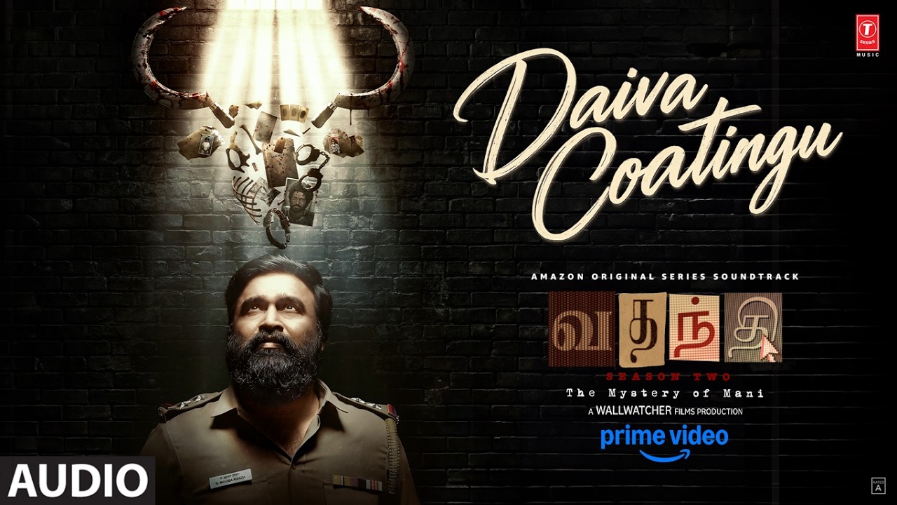 Daiva Coatingu Full Audio | Vadhandhi Season 2 | Sasikumar | Simon K King |Yashwanth |Andrew Louis