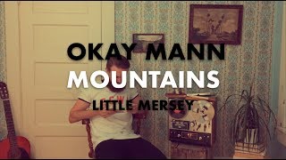 Mountains Music Video
