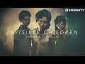 KSHMR & Tigerlily - Invisible Children