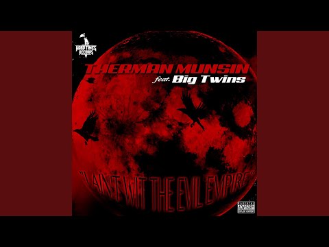 I Ain't wit the Evil Empire