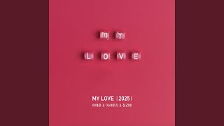MY LOVE (2025)