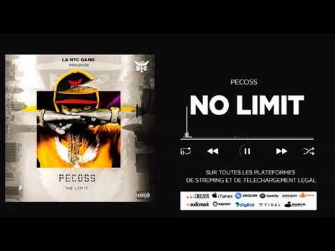 Pecoss - No Limit (Son officiel)