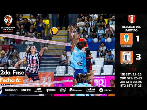 Liga Peruana de Vóley Betsson - 2da Fase /Fecha 6: #regataslima 1-3 #alianzalima