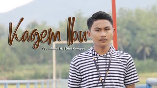 Download lagu Kagem Ibu (Cover) - Didi Kempot | Voc. Fendi (Jangan menangis) mp3