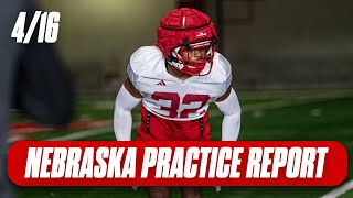 Nebraska Football Spring Practice Report I April 16 I Nebraska Huskers I GBR