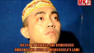 Download lagu ISMAIL DA3 - LAGU DAERAH GORONTALO - AMBUNGUWA DUSA LO MONGO DULA'A LAMI mp3