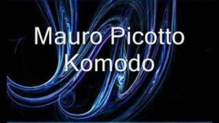 Mauro Picotto - Komodo